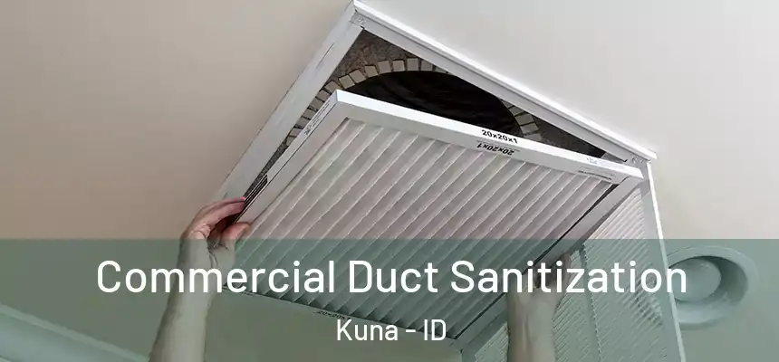  Commercial Duct Sanitization Kuna - ID